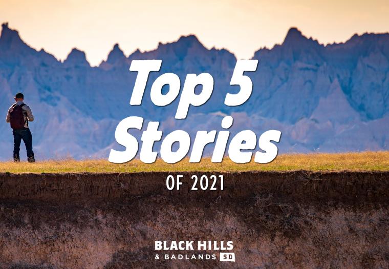 The Top 5 Black Hills and Badlands Stories of 2021